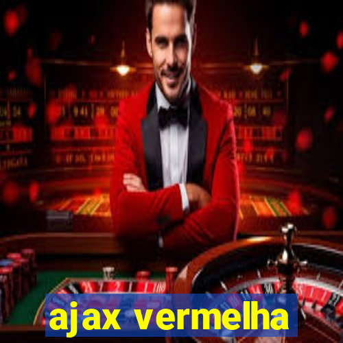 ajax vermelha